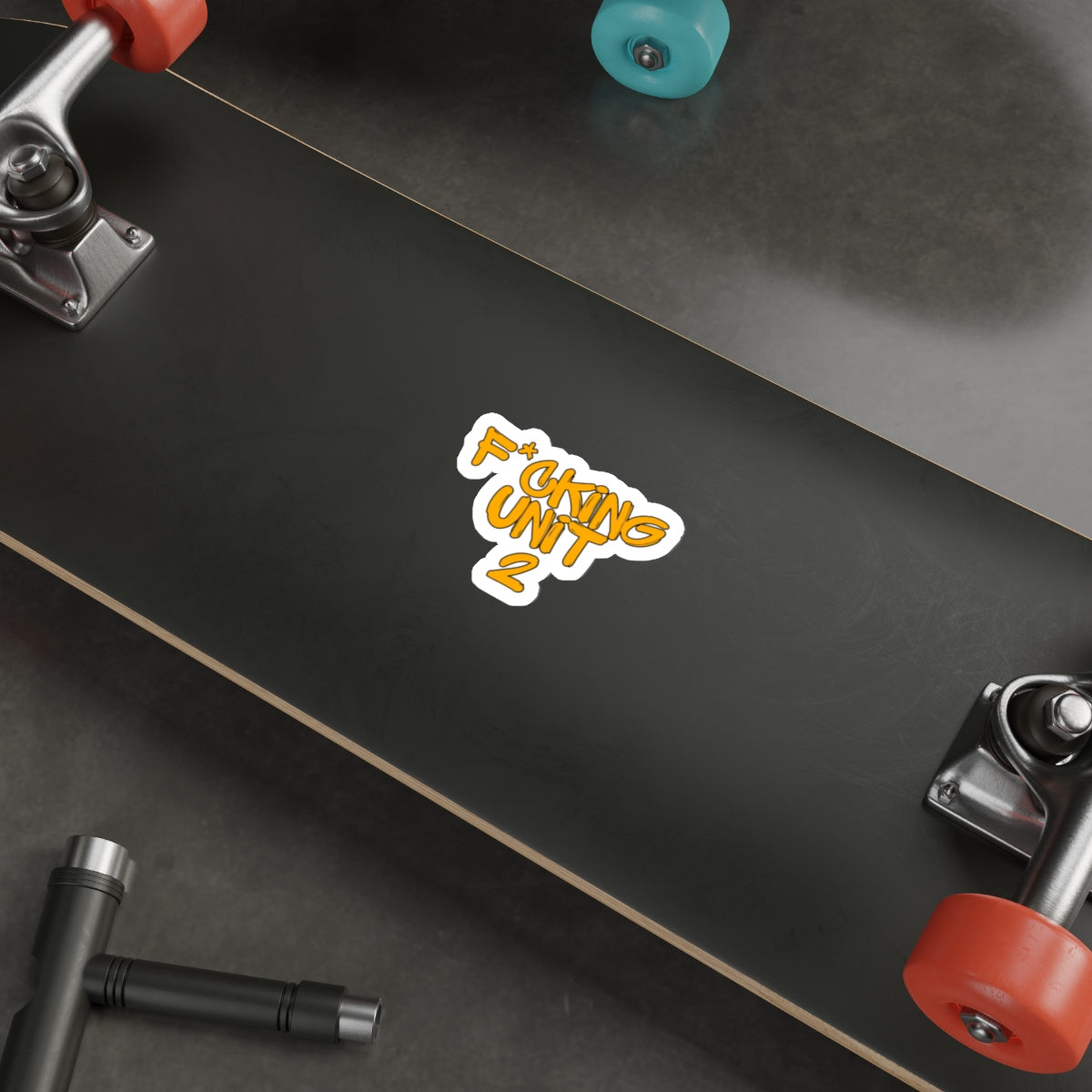 F*cking unit 2 Die-Cut Stickers