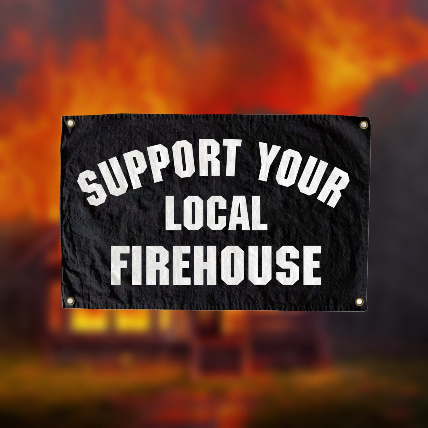 Support your local firehouse