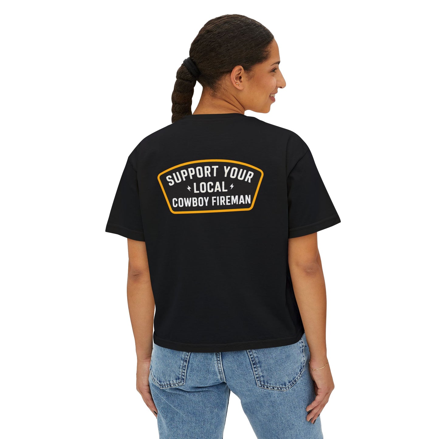 Support Your Local Cowboy Fireman Women's Boxy Tee