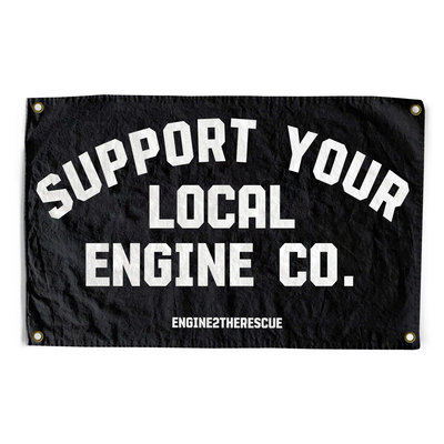 Support Your Local Engine Co Flag