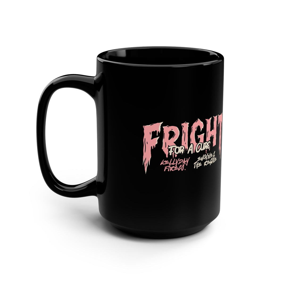 Fright for a cure! Black Mug, 15oz