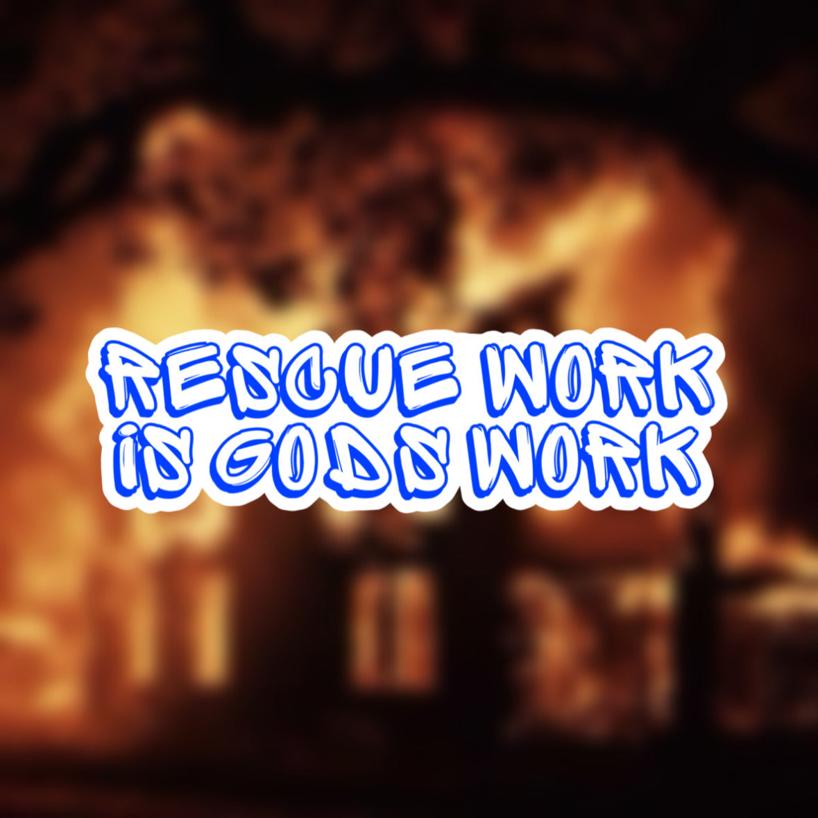 Rescue work is Gods work