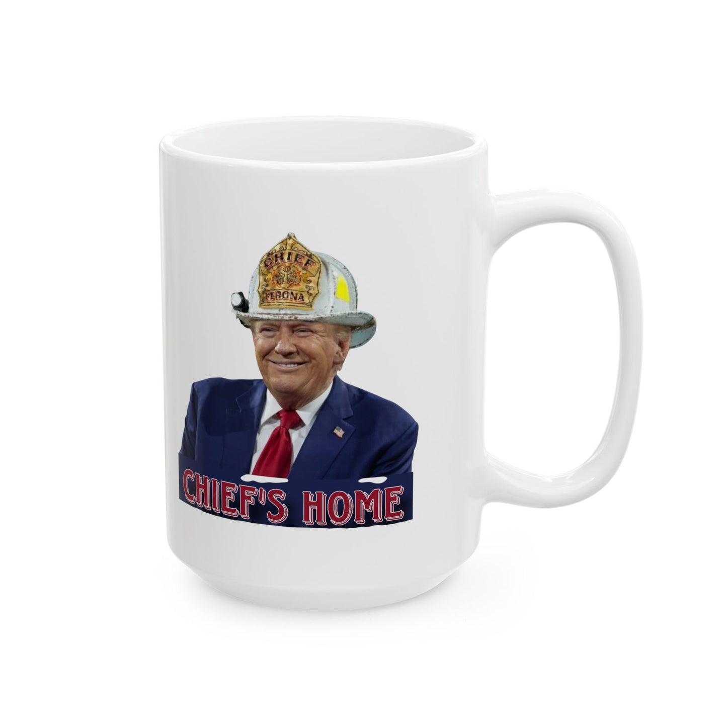 Trump Chiefs Home Ceramic Mug, (11oz, 15oz)