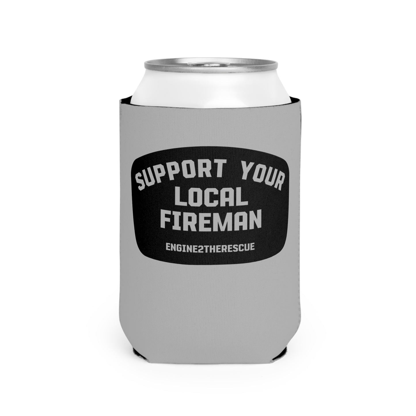 Support Your Local Fireman Can Cooler Sleeve