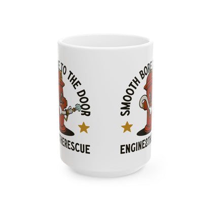 Smooth Bore To The Door Ceramic Mug, (11oz, 15oz)