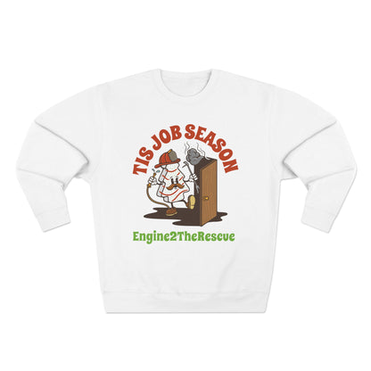 Tis Job Season Unisex Crewneck Sweatshirt