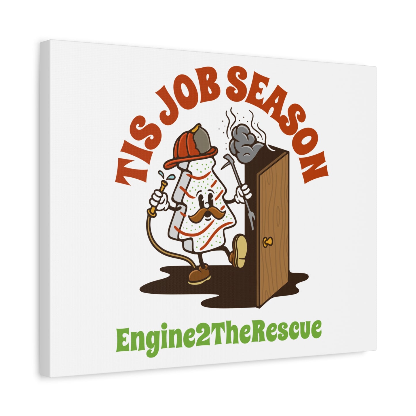 This Job Season Matte Canvas, Stretched, 1.25"