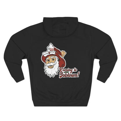 Coming to job town Three-Panel Fleece Hoodie