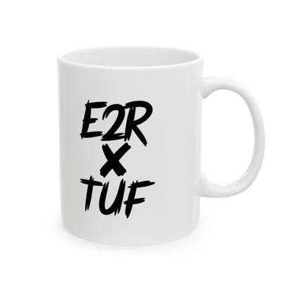 E2R x TUF Ceramic Mug, (11oz, 15oz)