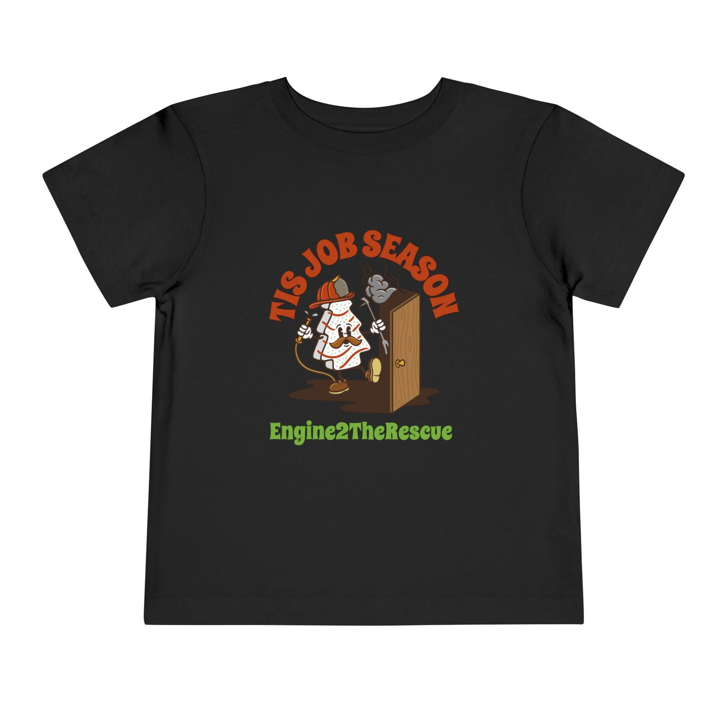 Tis Job Season Toddler Short Sleeve Tee