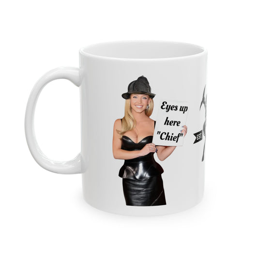 Eyes up here Chief Ceramic Mug, (11oz, 15oz)