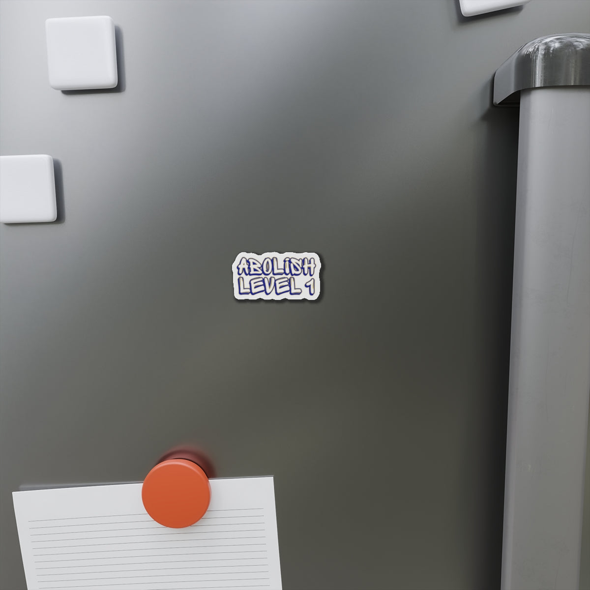 ABOLISH LEVEL 1 Magnet