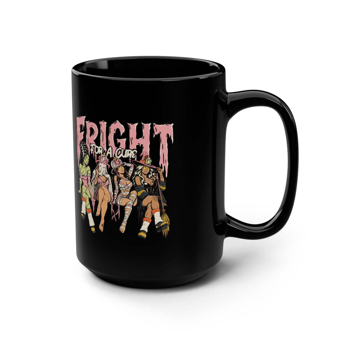 Fright for a cure! Black Mug, 15oz
