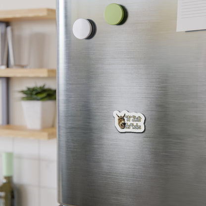 "A" Shift A*sholes Die-Cut Magnets