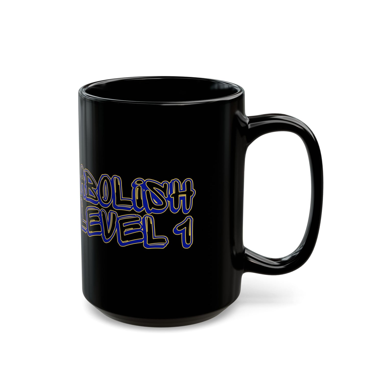 Abolish Level One Black Mug (11oz, 15oz)