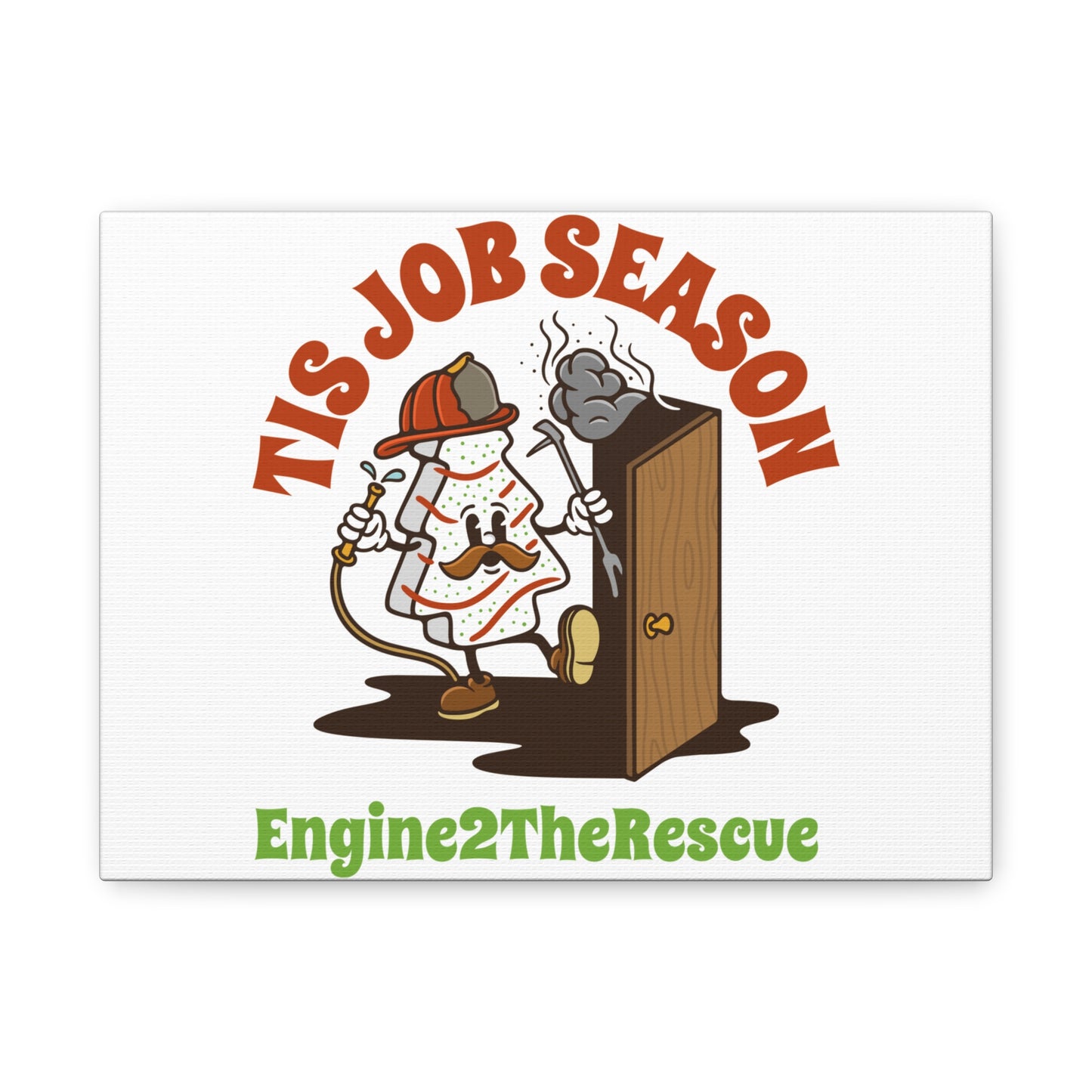 This Job Season Matte Canvas, Stretched, 1.25"