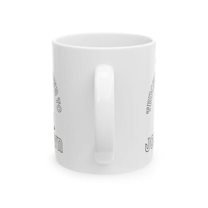 Job Town Ceramic Mug, (11oz, 15oz)