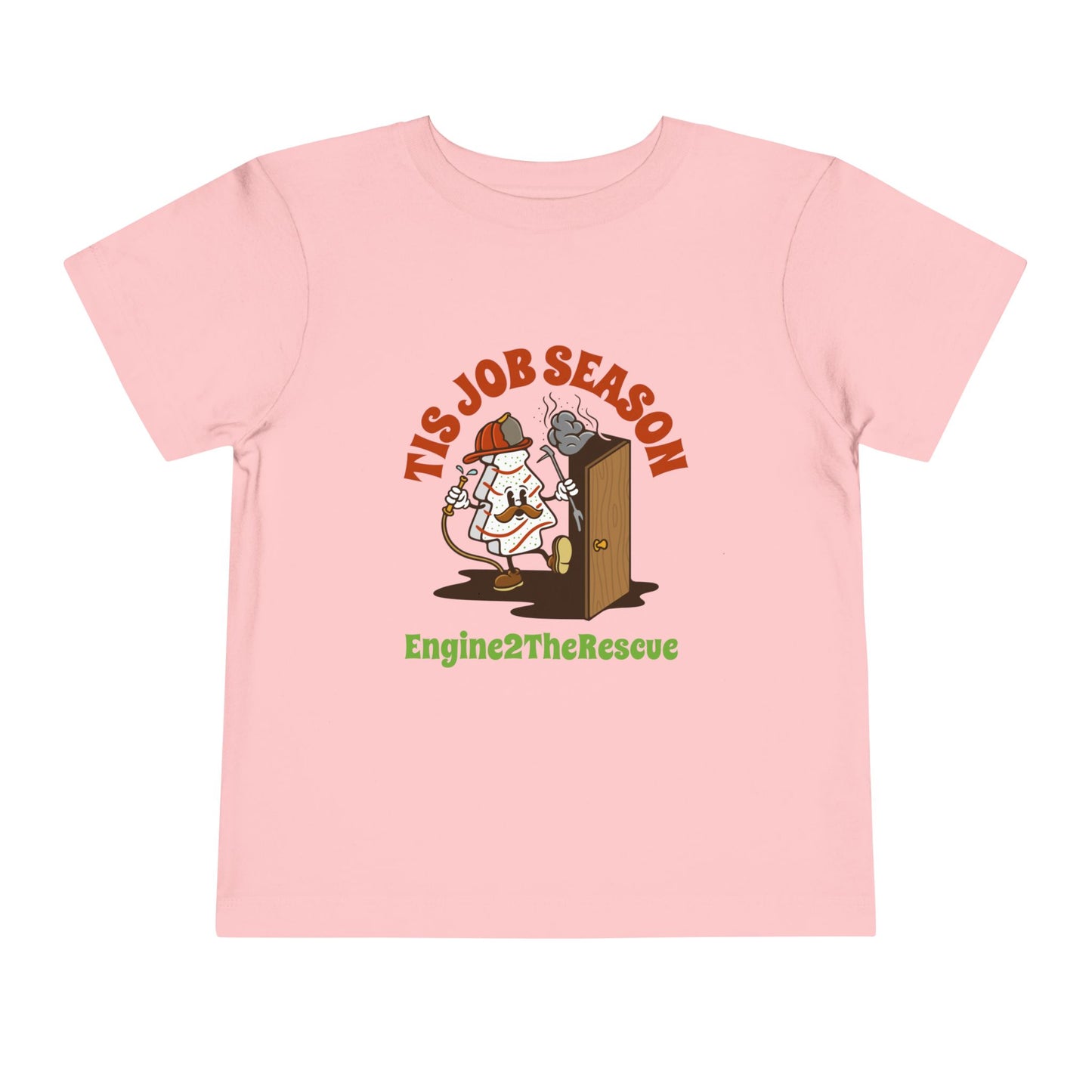 Tis Job Season Toddler Short Sleeve Tee