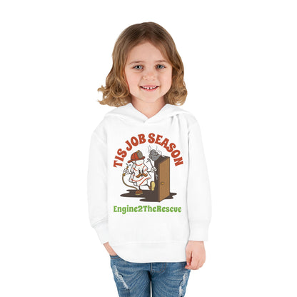 Tis Job Season Toddler Pullover Fleece Hoodie