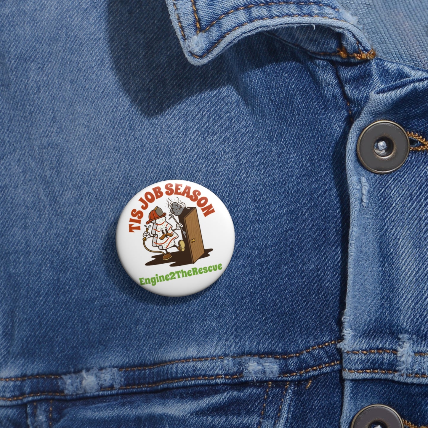 Tis Job Season Button