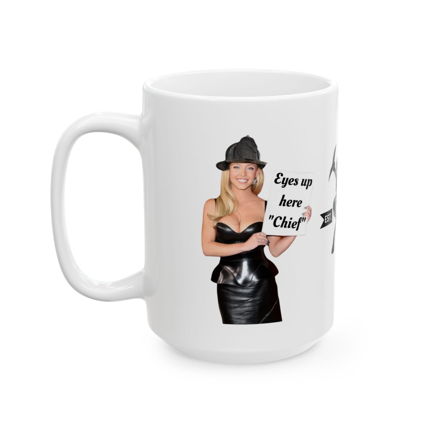 Eyes up here Chief Ceramic Mug, (11oz, 15oz)