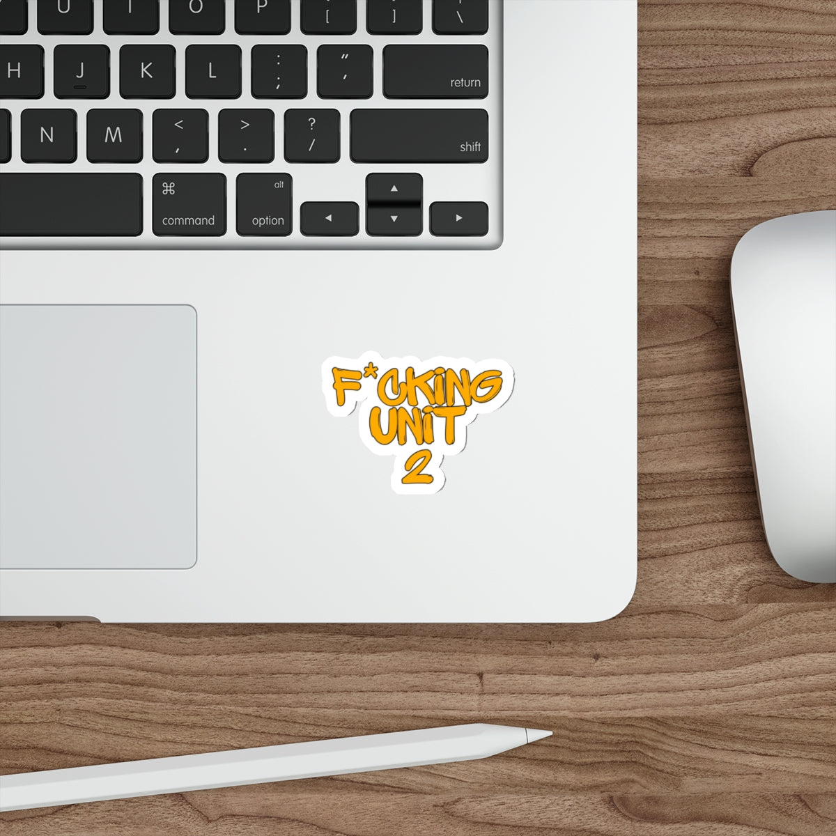 F*cking unit 2 Die-Cut Stickers