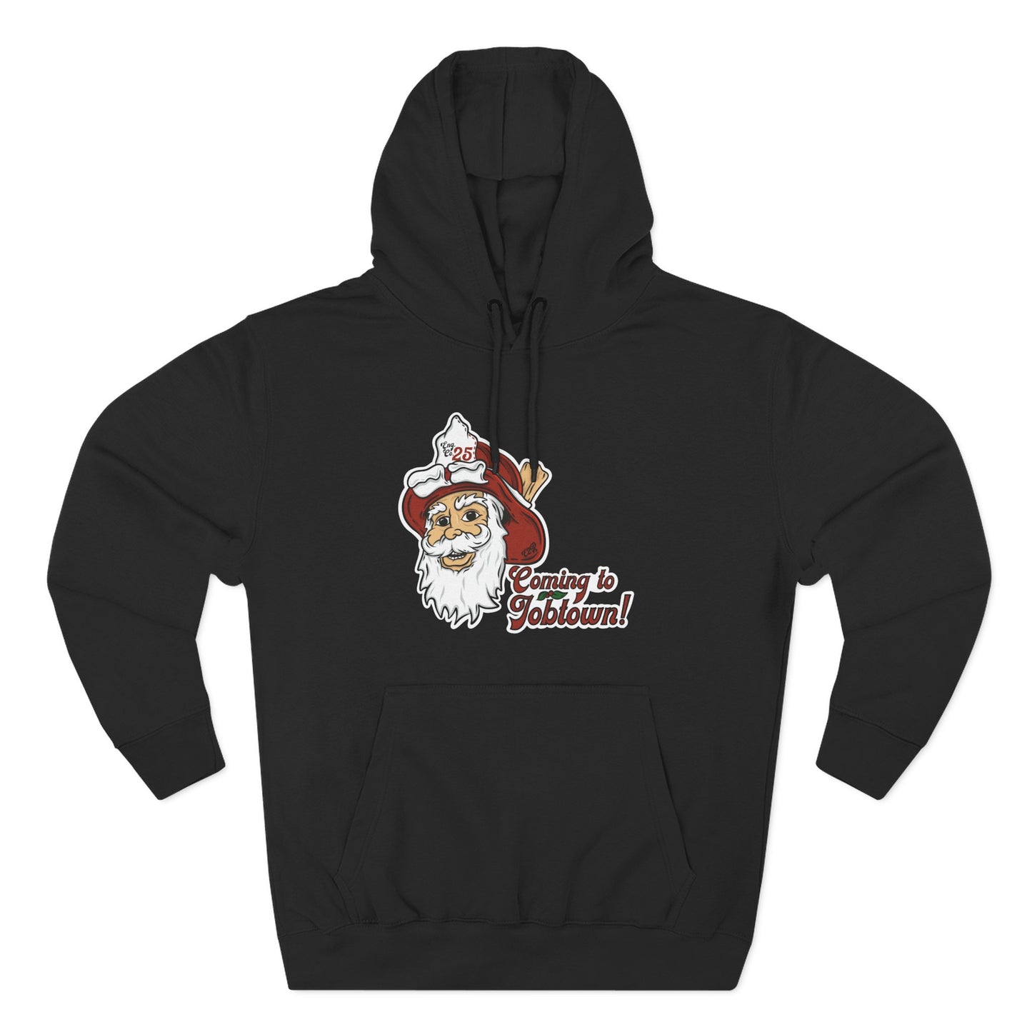 Coming to job town Three-Panel Fleece Hoodie