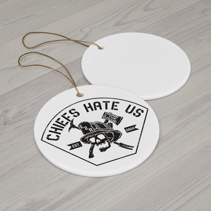 Chiefs Hate Us Ceramic Ornament
