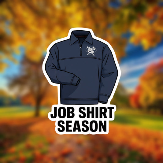 Job shirt Season