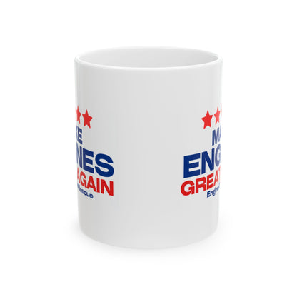 Make Engine Great Again Ceramic Mug, (11oz, 15oz)