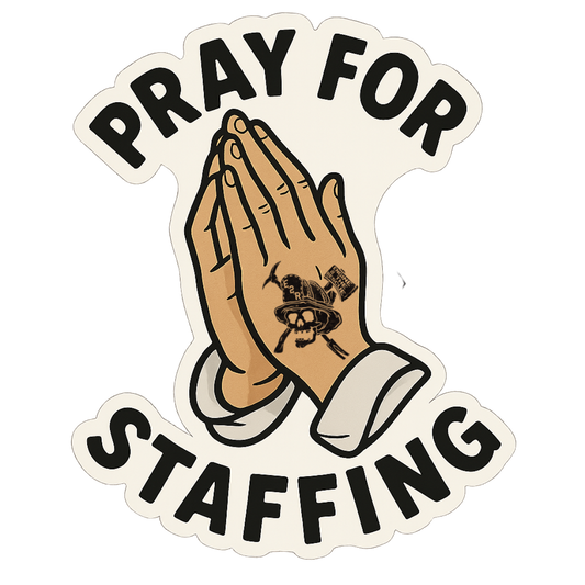 Pray For Staffing