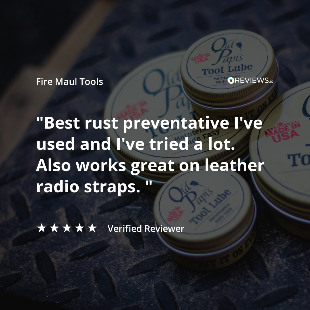 OLD PAPI'S TOOL LUBE