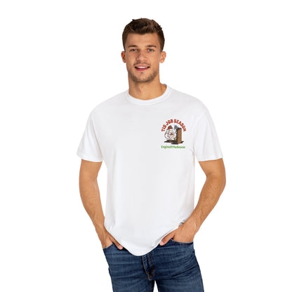 Tis Job Season Unisex Cotton Crew Tee