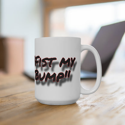 Rocky, Fist my bump Mug 15oz
