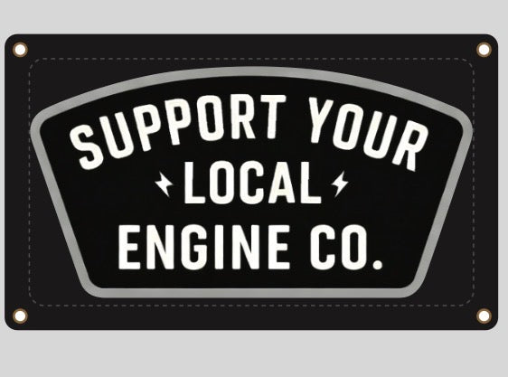 Support Your Local Engine Co Flag