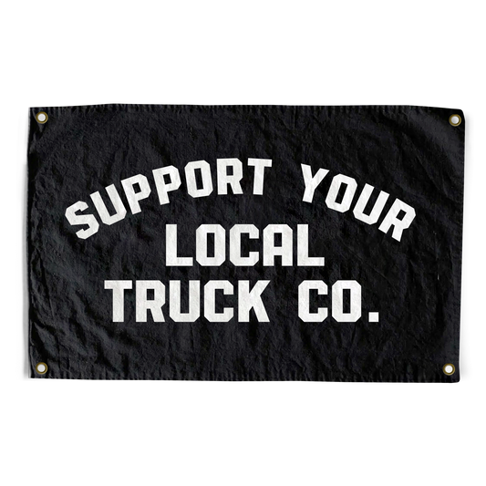 Support Your Local Truck Co Flag