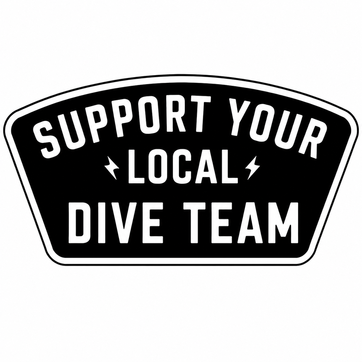 Support Your Local Dive Team