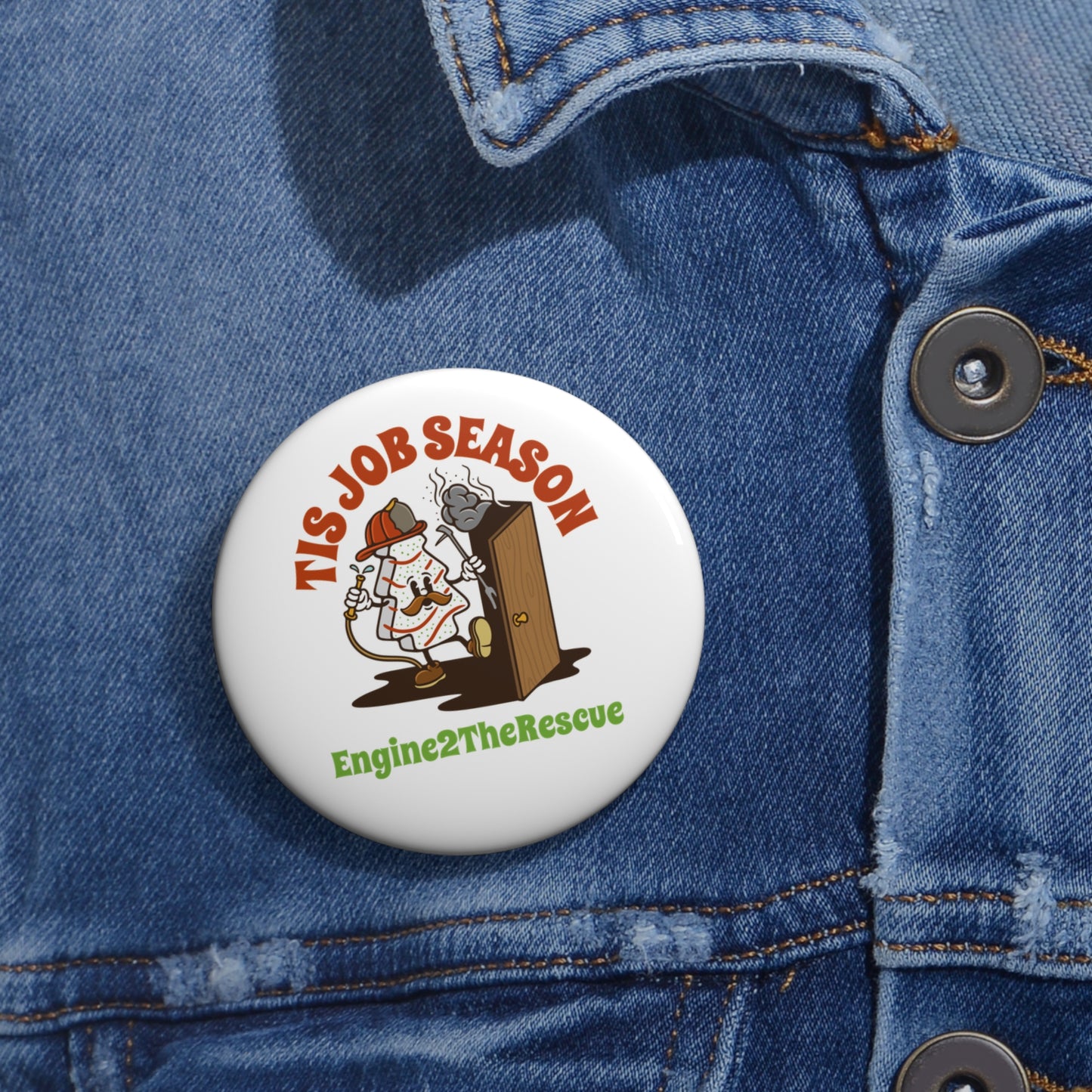 Tis Job Season Button