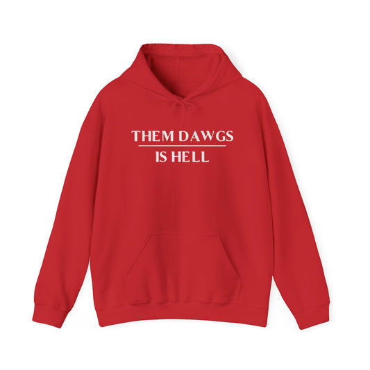 Them Dawgs Is Hell Unisex Heavy Blend™ Hooded Sweatshirt