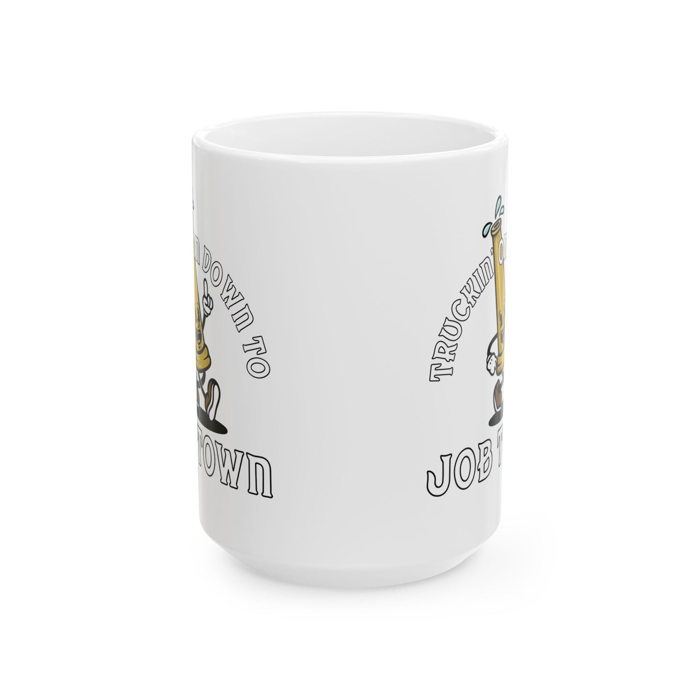 Job Town Ceramic Mug, (11oz, 15oz)
