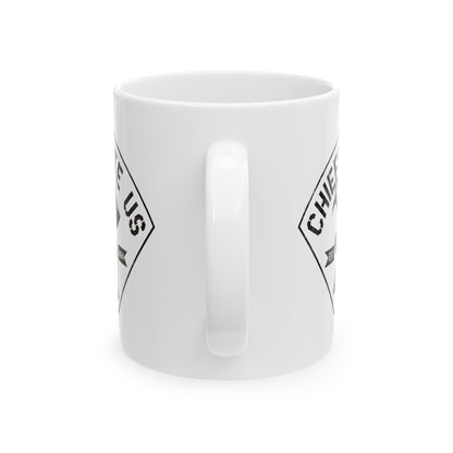 Chiefs Hate Us Ceramic Mug, (11oz, 15oz)