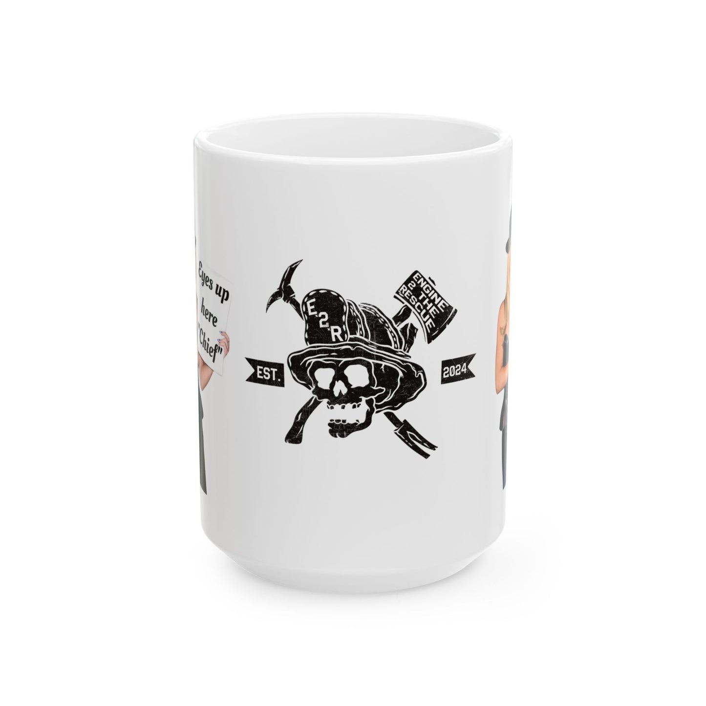 Eyes up here Chief Ceramic Mug, (11oz, 15oz)