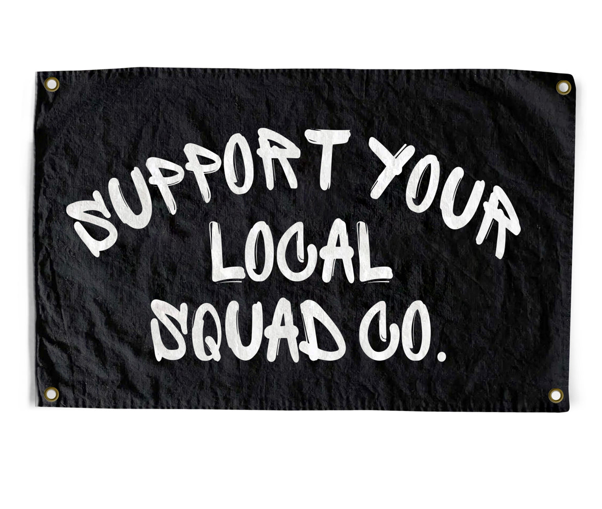 Support Your Local Squad Co