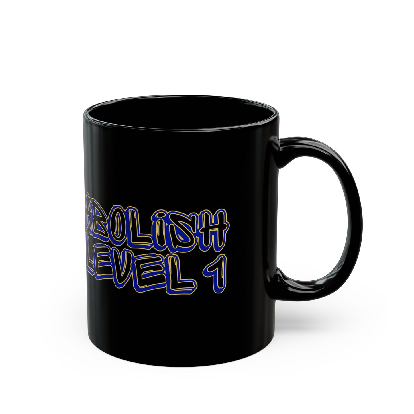 Abolish Level One Black Mug (11oz, 15oz)