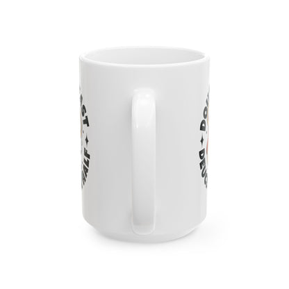 Deuce and a Half Ceramic Mug, (11oz, 15oz)