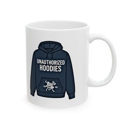 Unauthorized Hoodies  Ceramic Mug, (11oz, 15oz)