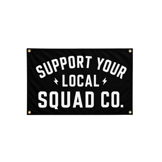 Support Your Local Squad Co. flag