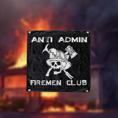 Anti Admin Firemen Club