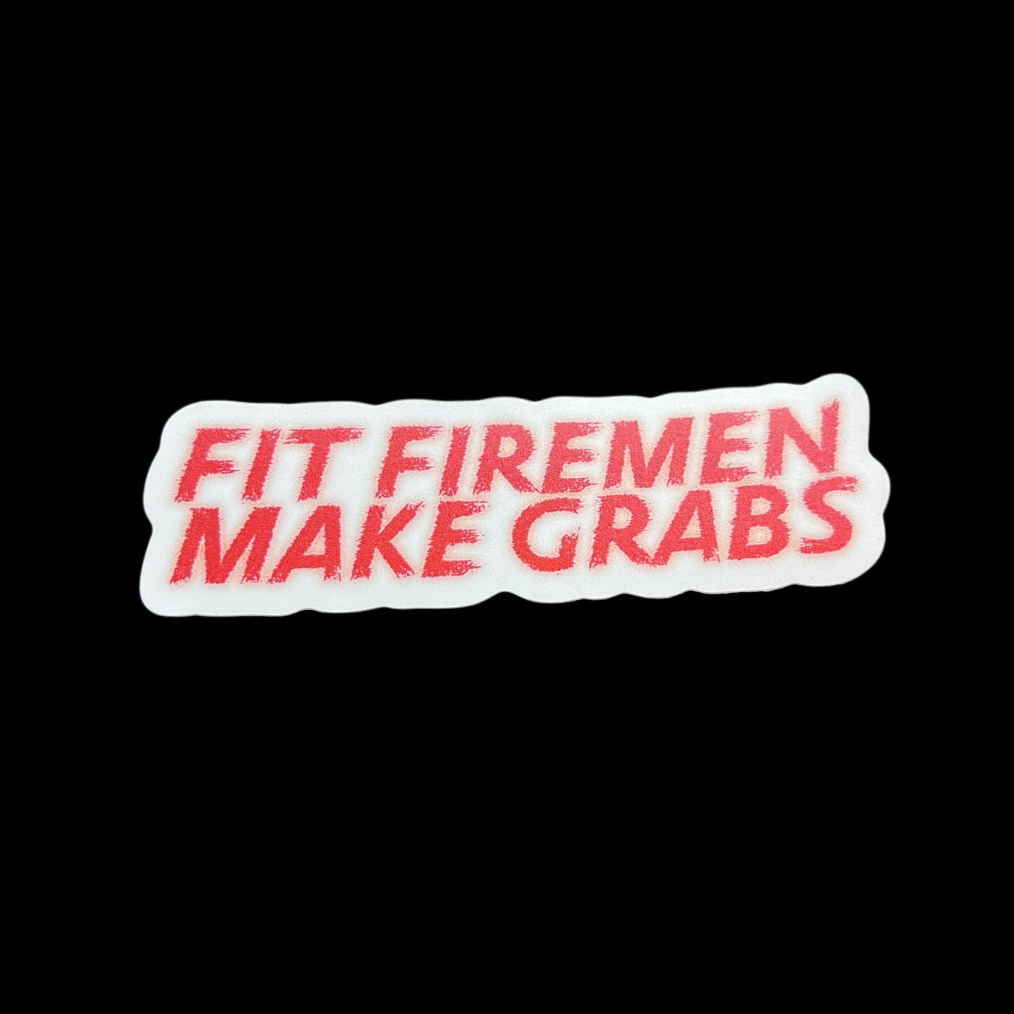 Fit Firemen Make Grabs Sticker